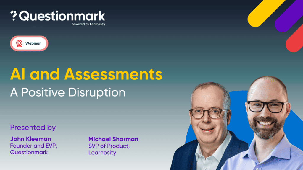 AI and Assessments Positive Disruption